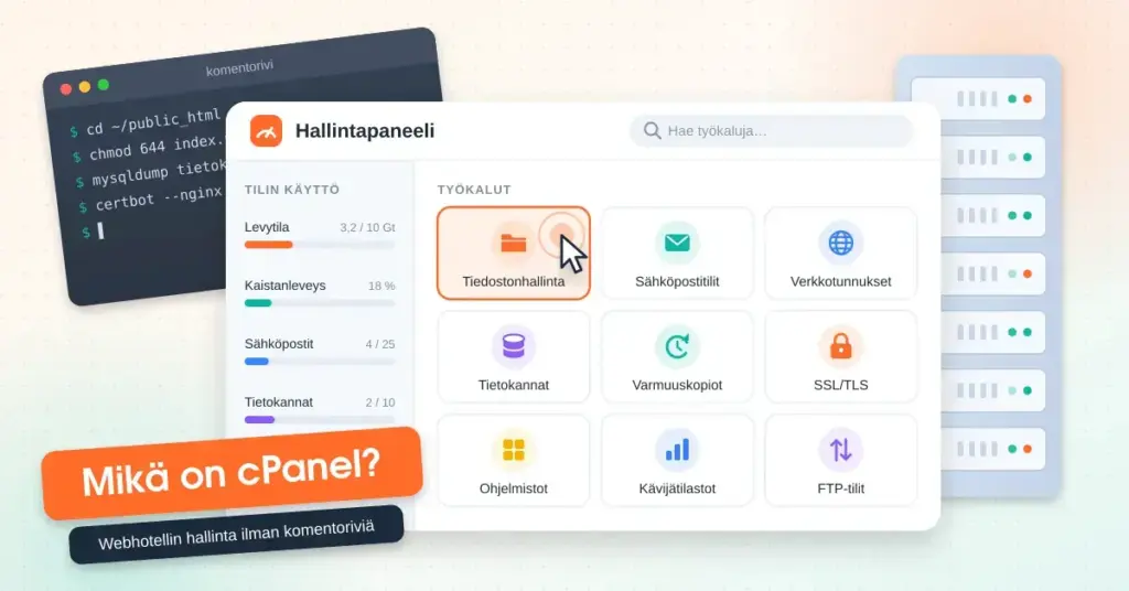 Kuvitus webhotellin hallintapaneelista, jossa on levytilan ja kaistanleveyden käyttömittarit sekä työkaluruudut kuten Tiedostonhallinta, Sähköpostitilit, Verkkotunnukset, Tietokannat ja Varmuuskopiot, taustalla komentorivi-ikkuna ja palvelinkaappi sekä teksti ”Mikä on cPanel? Webhotellin hallinta ilman komentoriviä”.